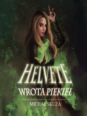 cover image of Helvete. Wrota piekieł